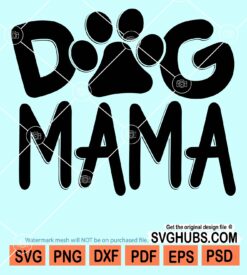 Dog mama svg