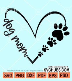 Dog mom paw print heart svg