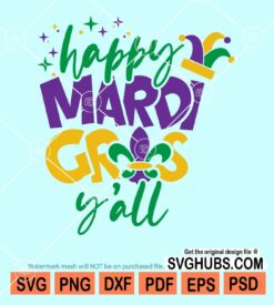 Happy Mardi gras y'all svg