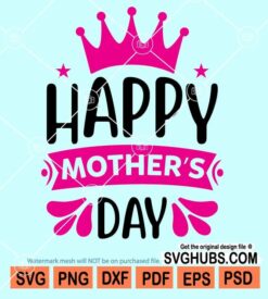 Happy mother's day svg