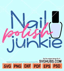 Nail polish junkie svg