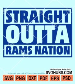 Straight outta rams nation svg