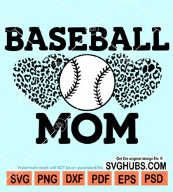 Baseball mom with leopard print hearts svg