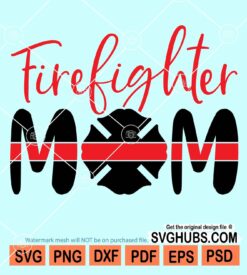 Firefighter mom red line svg