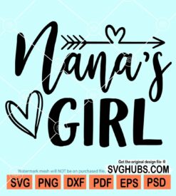 Nana's girl svg