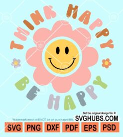 Think happy be happy retro smiley face svg