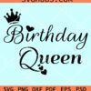 Birthday queen svg