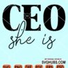 CEO She is svg