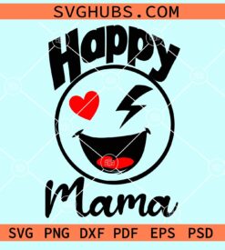 Happy mama smiley face svg