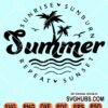 Summer sunrise sunburn sunset repeat svg