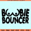 Boobie bouncer SVG