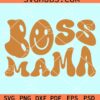 Boss mama wavy letters smiley face svg