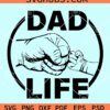 Dad life fist bump svg