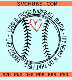 Loud and proud baseball mama svg