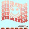 Mama wavy letters with smiley face svg