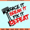 Race it break it fix it repeat svg