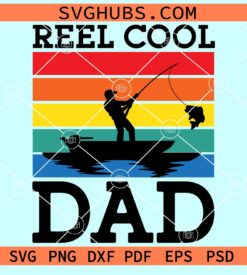 Reel cool dad Vintage svg