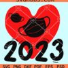 2023 Valentines heart with medical mask svg