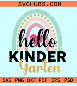 Hello kindergarten rainbow svg