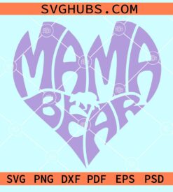 Mama bear heart wavy letters svg