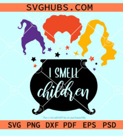 I smell children Hocus Pocus svg