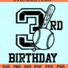 3rd Birthday baseball SVG, Baseball birthday svg, Baseball kid svg