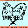 Perfectly imperfect leopard print SVG, Perfectly imperfect SVG