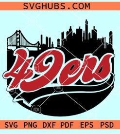 49ers 4life SVG, Skyline 49ers 4 Life Svg, 49ers Football Svg