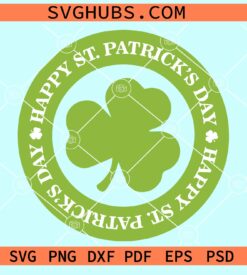 Happy St Patricks Day SVG, lucky svg, St Patricks Day, Irish svg, St. Patty’s Day svg