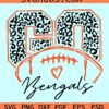 Go Bengals Leopard print SVG, Cincinnati Bengals svg, Bengals football svg