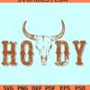 Howdy Cowboy SVG, Howdy Cowboy skull svg, Western svg