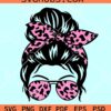 Messy bun leopard print SVG, Leopard print messy bun SVG, Leopard momlife SVG