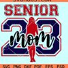 Senior mom 2023 stacked SVG, senior mom 2023 SVG, senior mom college font SVG