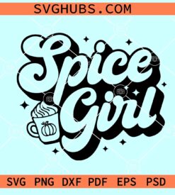 Pumpkin spice girl SVG, Autumn Design SVG, Fall Girl SVG, Thanksgiving SVG