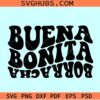 Buena Bonita Borracha SVG, Borracha Pero Buena svg, Mexican SVG