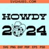 Howdy 2024 SVG, Cowboy new year SVG, Howdy New year SVG