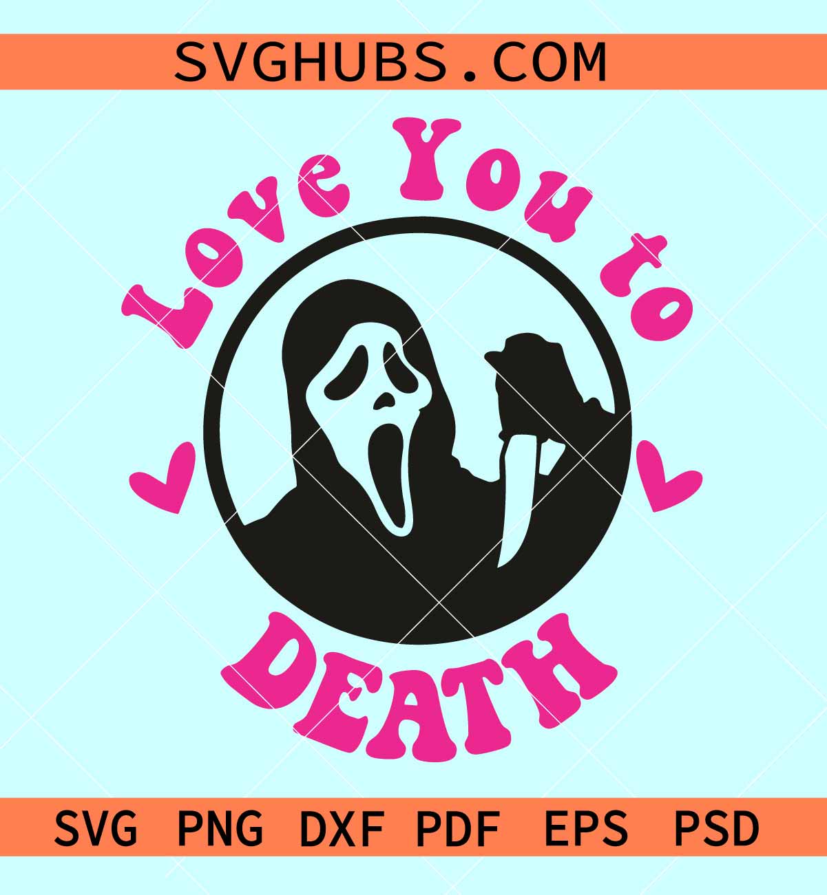 Love you to death ghost svg