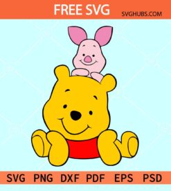 Winnie the pooh and piglet svg free, Piglet SVG free, Disney Pooh SVG free