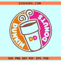 Dunkin Donuts coffee circle SVG, Dunkin Donuts Svg, Dunkin Donuts logo Svg, Iced Coffee Svg