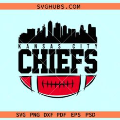 KC Chiefs Skyline svg, Kansas City football svg, Chiefs football SVG