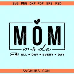 Mom mode everyday SVG