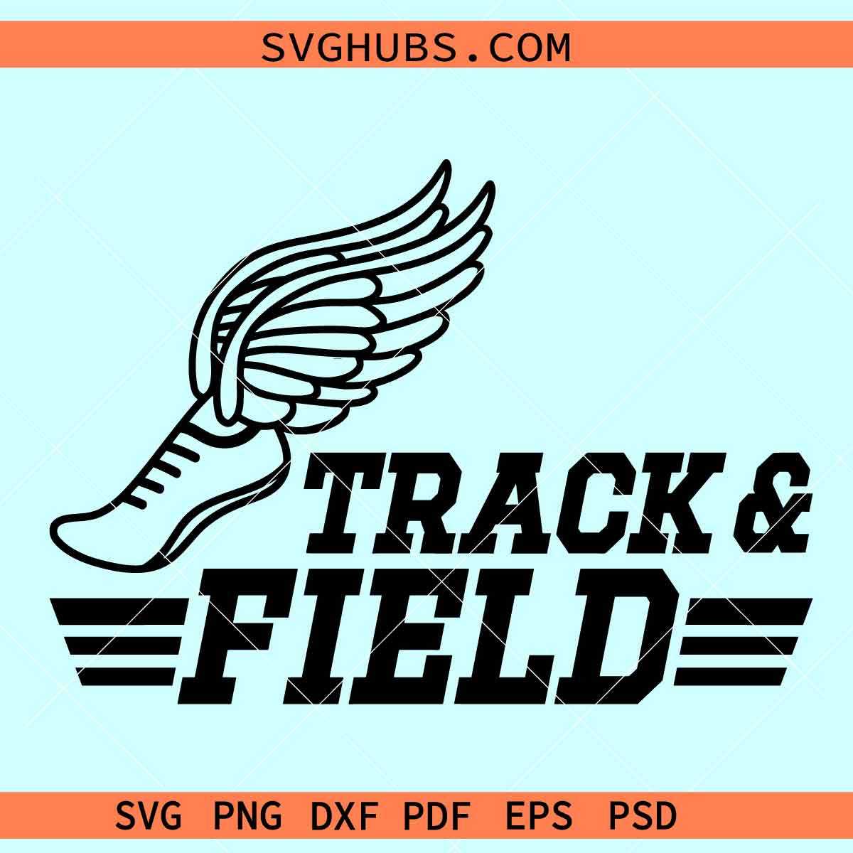 Track and Field SVG, winged running shoe svg, Mom Track Svg, Track ...