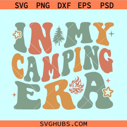 In my camping era retro svg, camping shirt svg, camping retro wavy svg