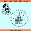 The Happiest place on earth Disney Castle svg, Mickey Castle svg, Disney Family trip svg