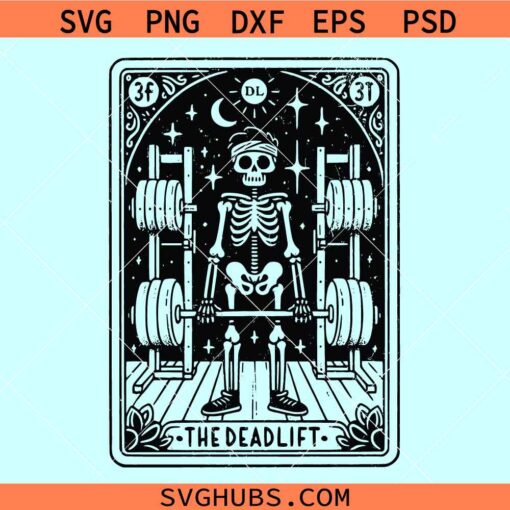 The deadlift Tarot card SVG, Funny Workout svg, Weightlifter Skeleton svg