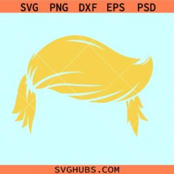 Trump hair SVG, Donald Trump hair svg png, Trump hair vector eps dxf