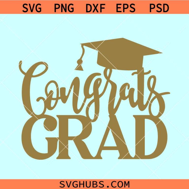 Congrats grad cake topper svg, Congrats grad SVG, college graduation svg