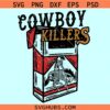 Cowboy Killers SVG, Western cowboy svg, rodeo cowboy svg, cowboy skull svg