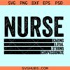 Nurse definition Caring Loyal Strong Compassionate SVG, Nurse definition SVG