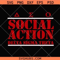 Delta Sigma Theta Social Action SVG, Delta Sigma Theta Sorority Svg, Delta Logo SVG